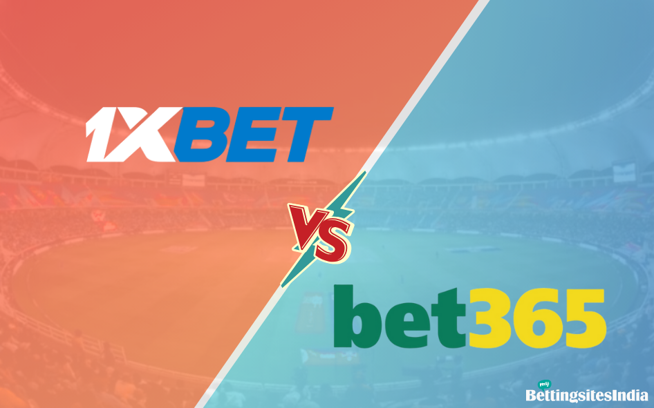 1x Bet vs Bet365