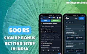 500 rs Sign Up Bonus Betting Sites