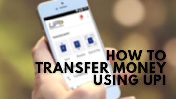 HOW TO TRANSFER MONEY USING UPI