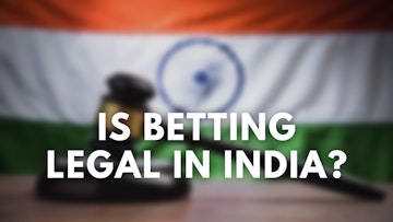IS BETTING LEGAL IN INDIA
